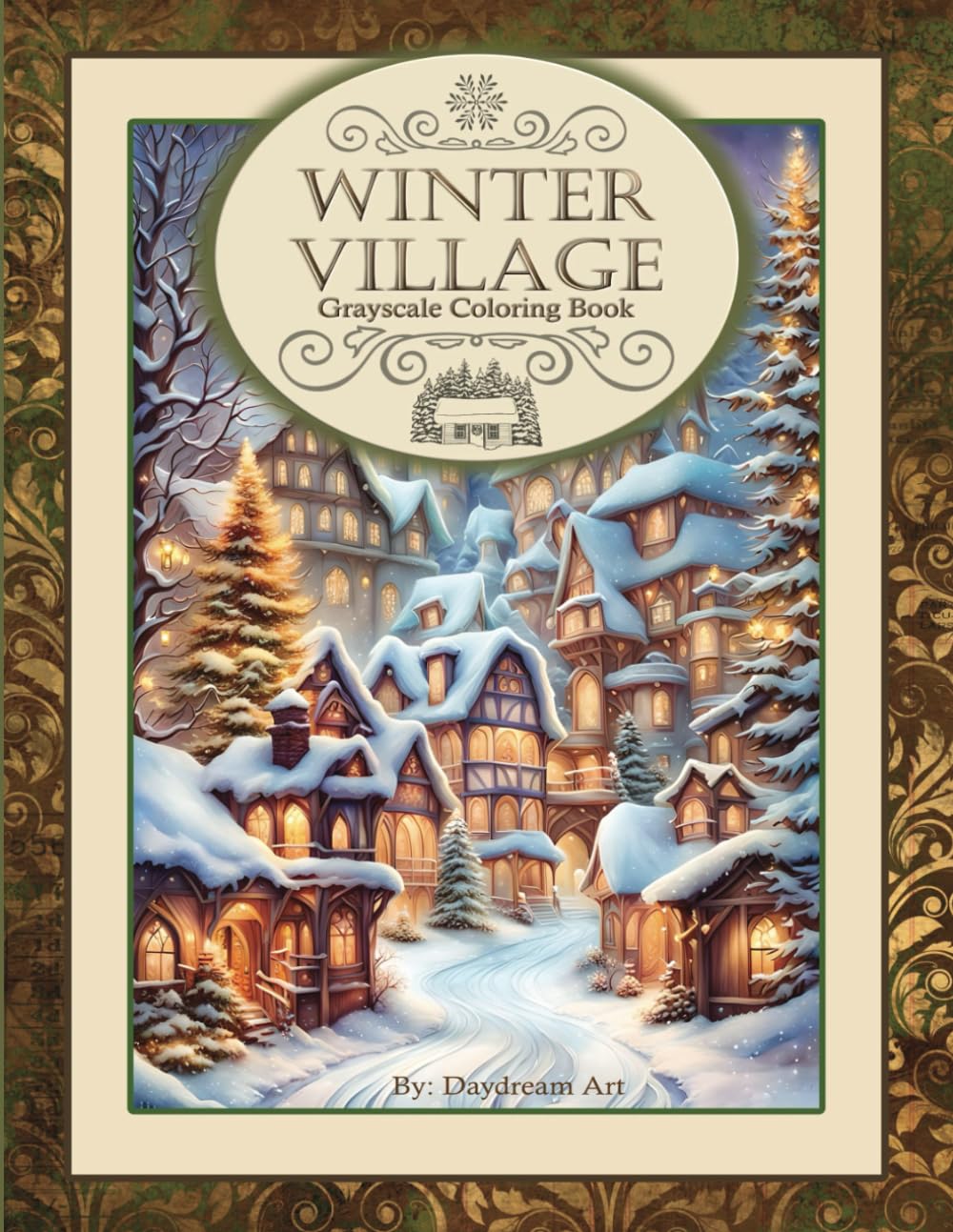 Winter Village Grayscale Coloring Book: 35 Peaceful images to color