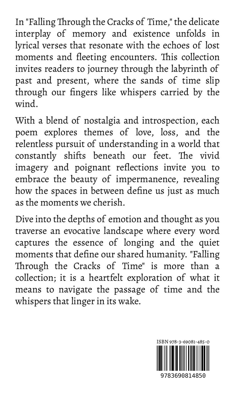 Falling Through the Cracks of Time