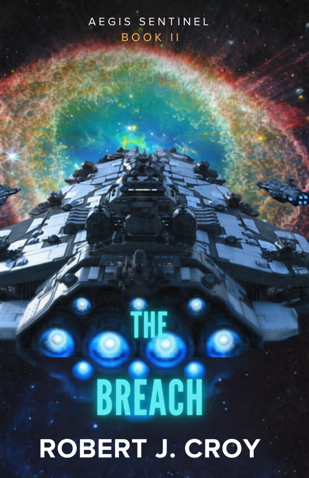The Breach: Aegis Sentinel Series Book II