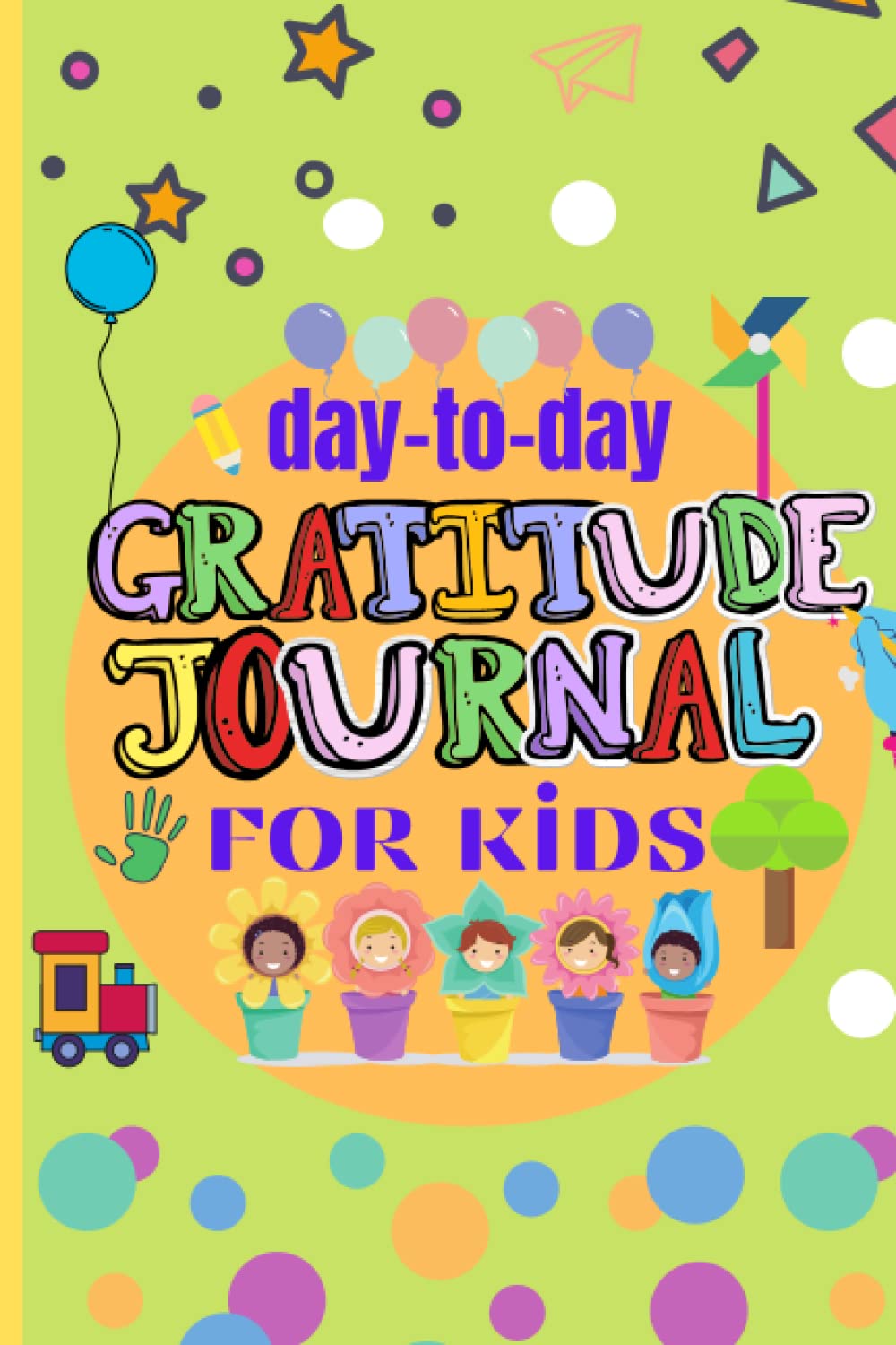 DAY-TO-DAY GRATITUDE JOURNAL FOR KIDS