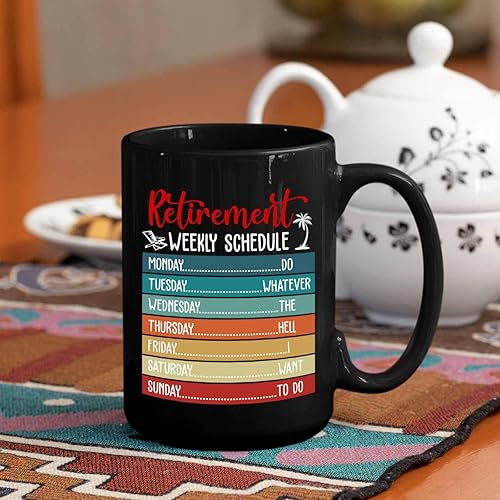 Miniatura 4 de Happy Retirement - Taza de café de cerámica con horario semanal de 11 onzas, 15 onzas, regalos de taza de té negra personalizada para jubilados EST