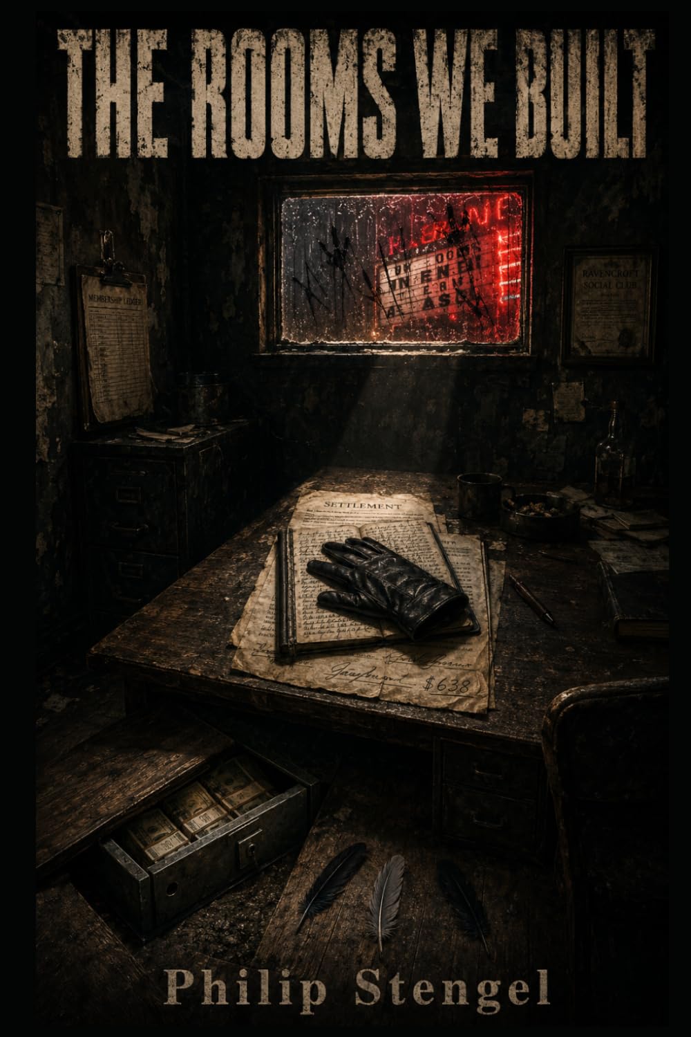 The Rooms We Built