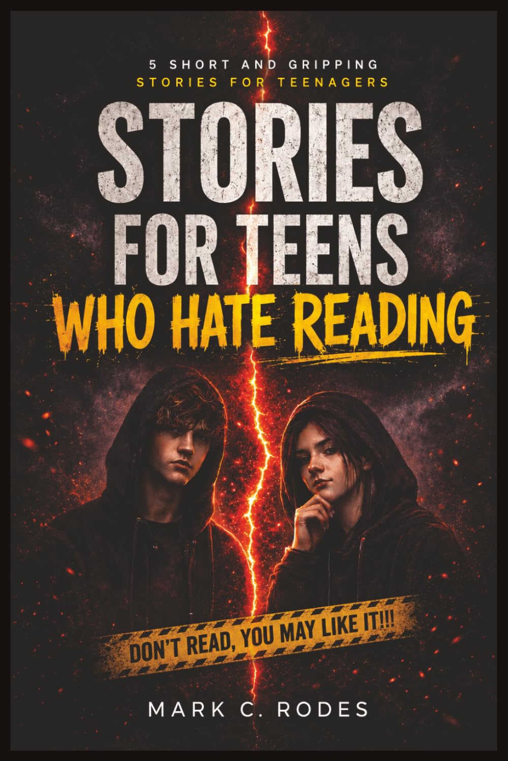 Stories for Teens Who Hate Reading: 5 Short Stories for Teenagers - Gripping Stories, Easy to Read