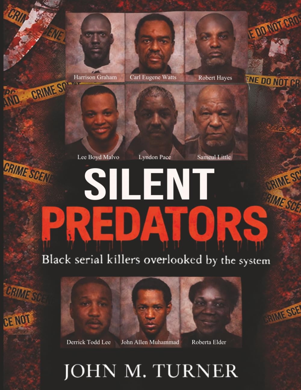 Silent Predators: Black Serial Killers Overlooked By The System