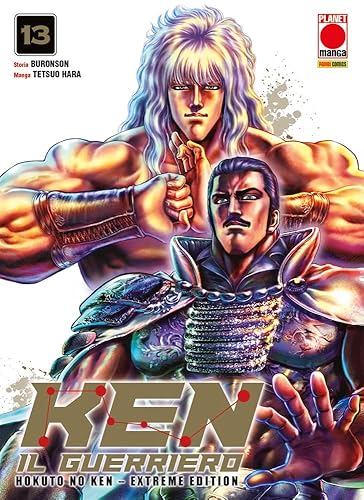Ken il guerriero. Hokuto no Ken. Extreme edition (Vol. 13)