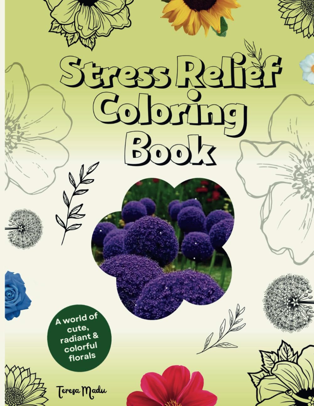Stress Relief Coloring Book for Adults and Kids, Bold and Easy: Bold and Easy Stress Relief 50 Flower Variety Coloring Book for Adults and Kids