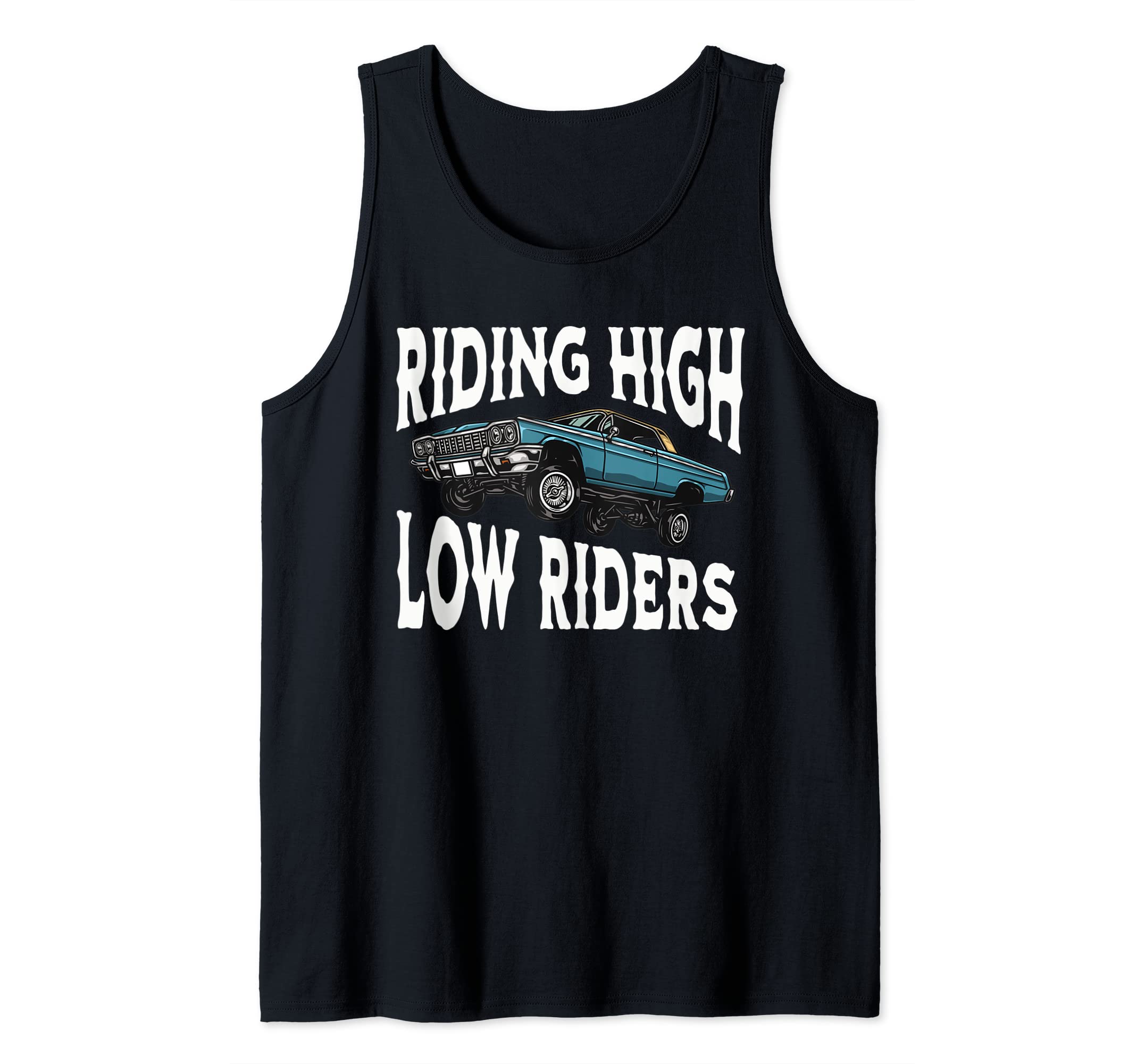 Lowriders Chicano Impala Street Rides Car GiftsLow Rider Car Street Lowrider Old School for Men Women Tank Top