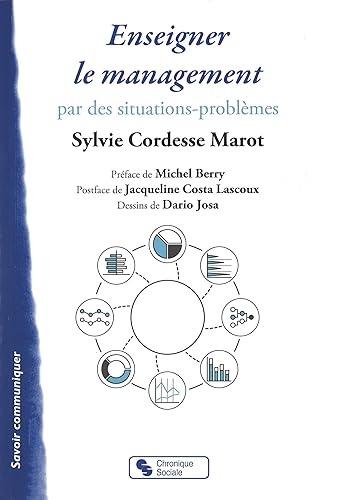 ENSEIGNER LE MANAGEMENT: par des situations-problèmes
