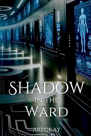 Shadow in the Ward