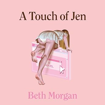 A Touch of Jen Audiobook by Beth Morgan episode artwork