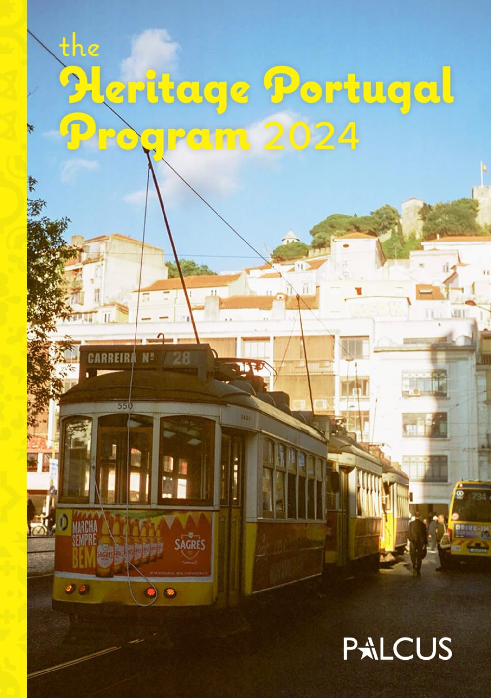 The Heritage Portugal Program 2024      Hardcover – August 12, 2024