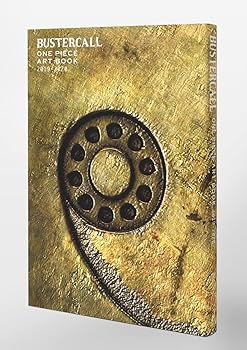ONE PIECE 　BUSTERCALL　ART BOOK 2019-2020 ONE PIECE BUSTERCAL ART BOOK 2019-2020 Favorite version +