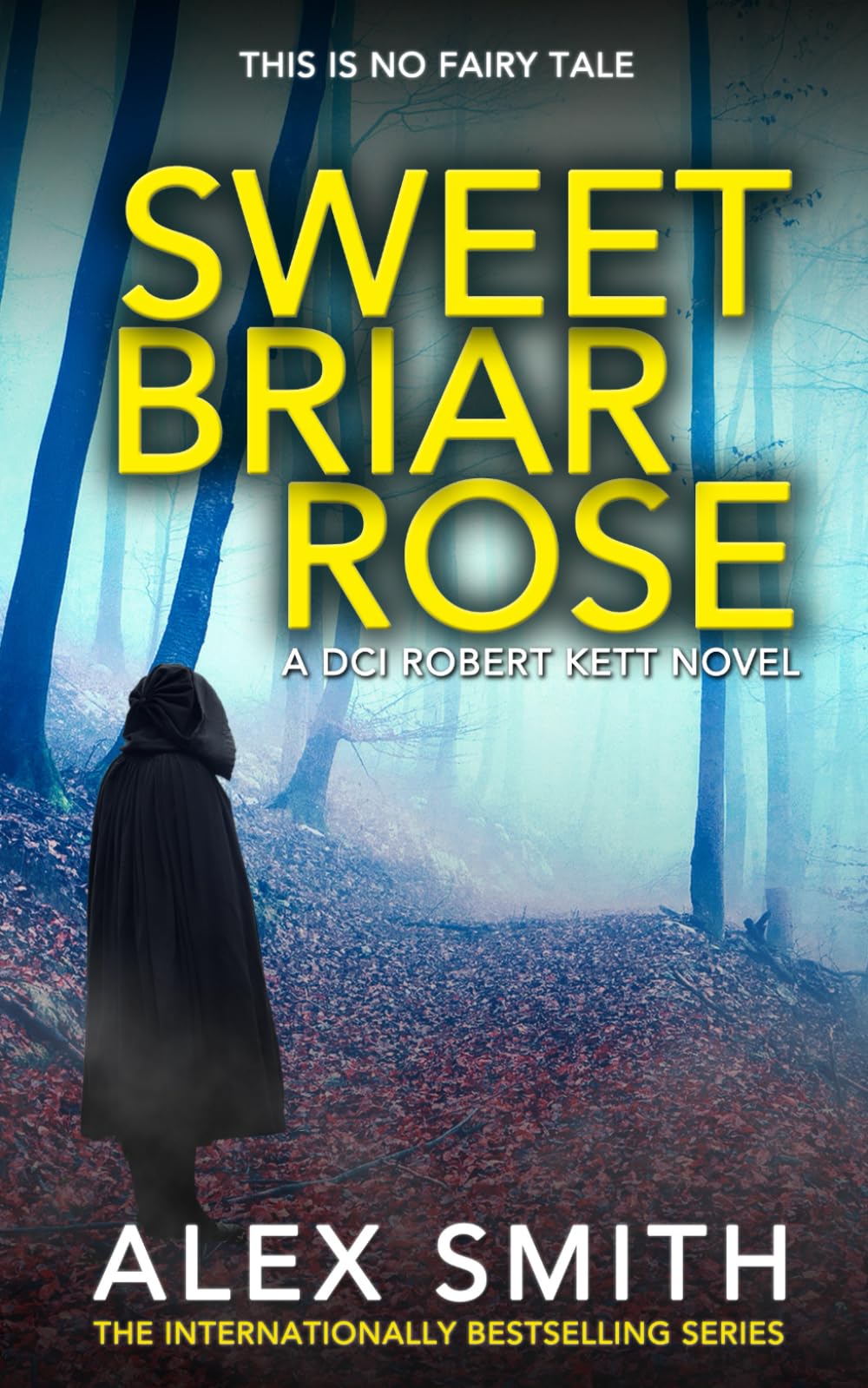 Sweet Briar Rose: DCI Kett Crime Thrillers