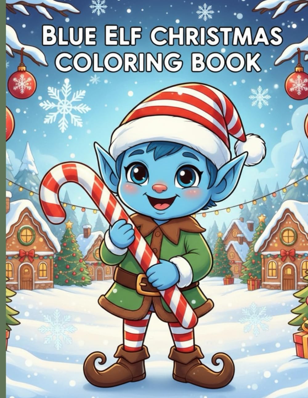 Blue Elf Christmas Coloring Book: A Heartwarming Holiday Story with Fun Coloring Pages for Kids