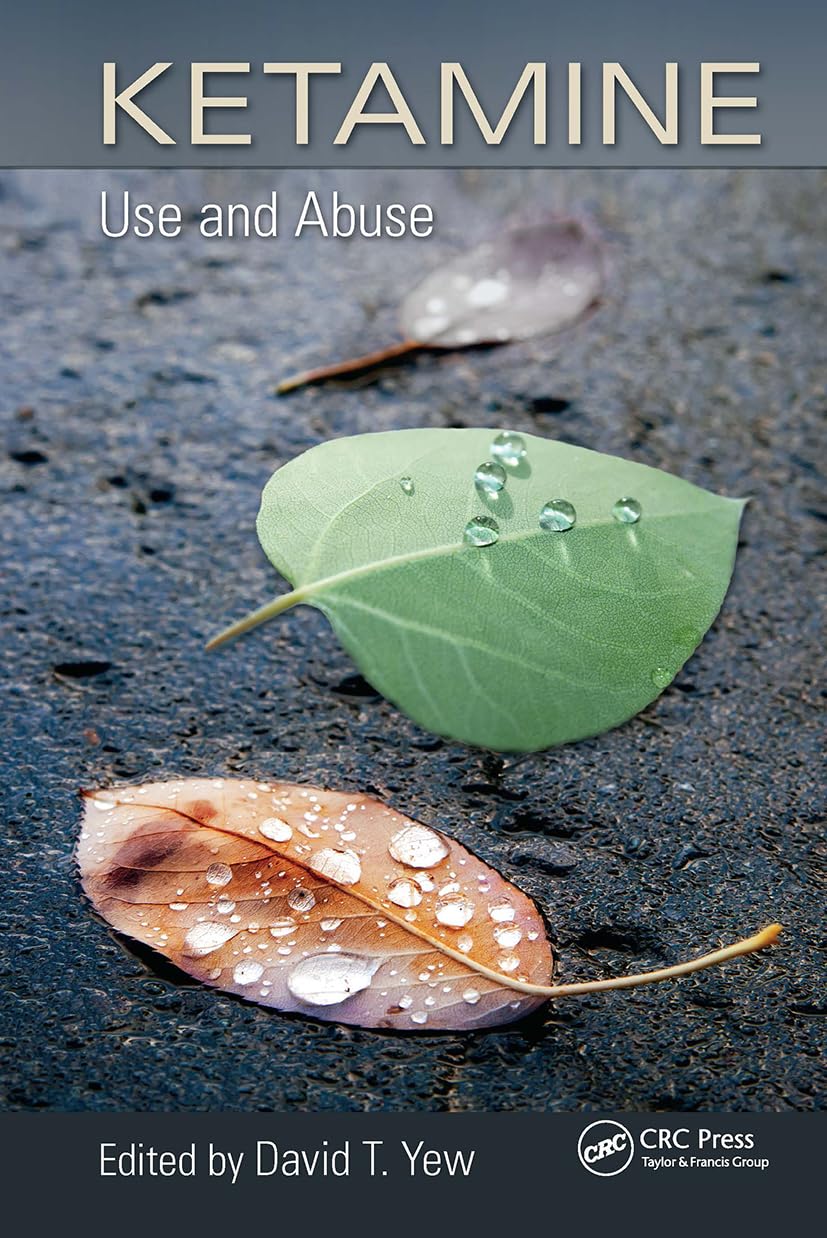 Ketamine: Use and Abuse