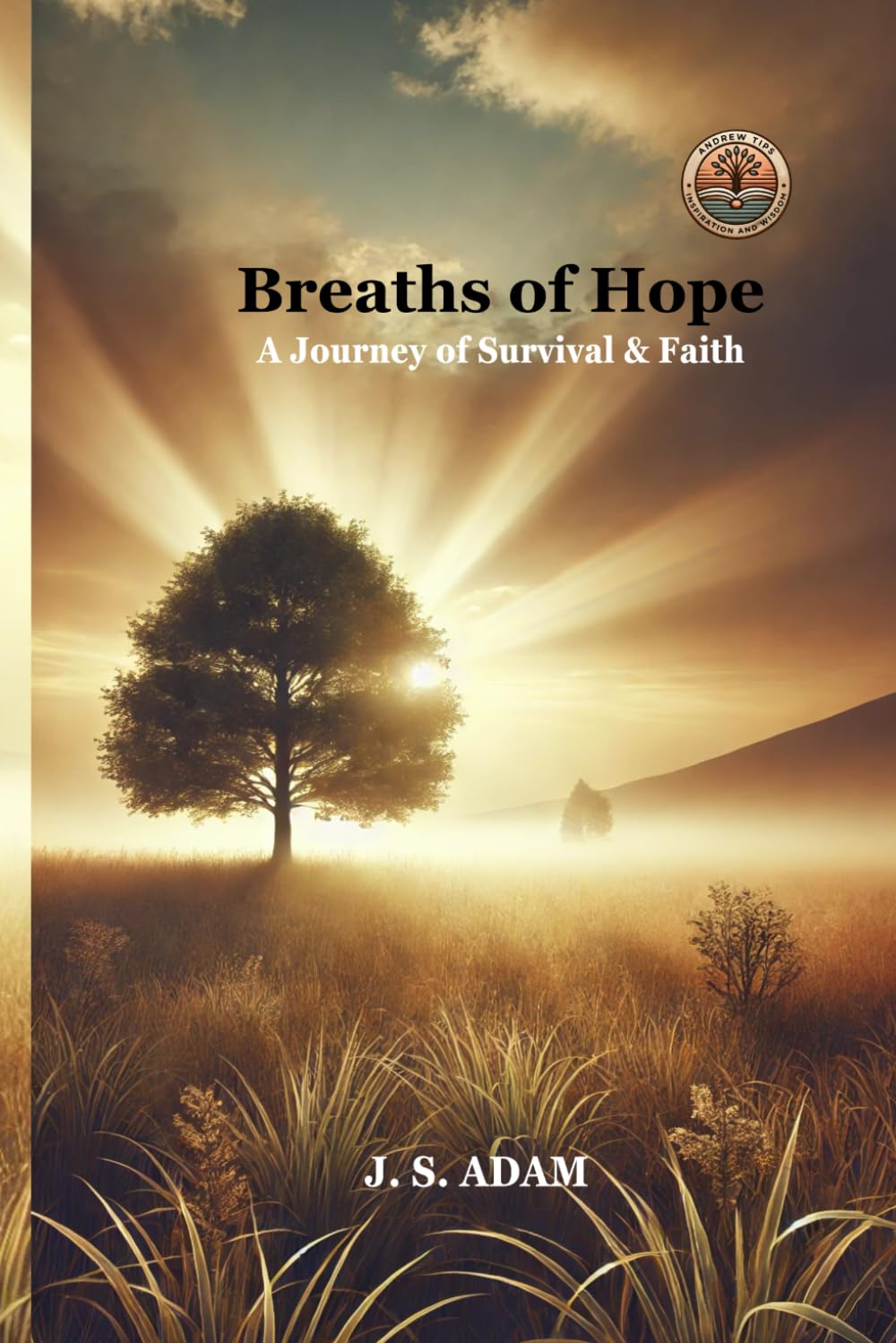 Breaths of Hope: A Journey Through Survival and Faith