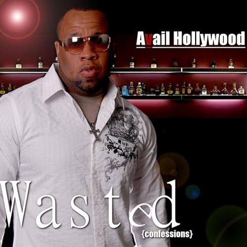 Avail Hollywood Songs Wasted Confessions by Avail Hollywood on Amazon Music - Amazon.com