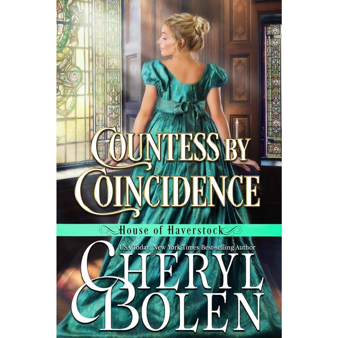 Countess by Coincidence (House of Haverstock, Book 3)
