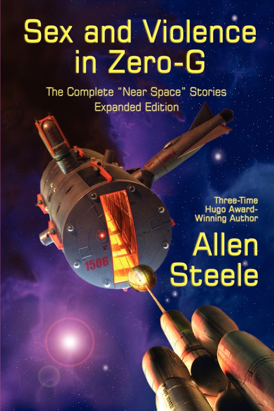 Buy Sex and Violence in Zero-G: The Complete "Near Space" Stories, Expanded Edition — BookShops.in