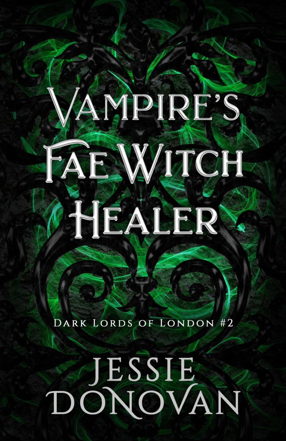 Vampire's Fae Witch Healer (Dark Lords of London)