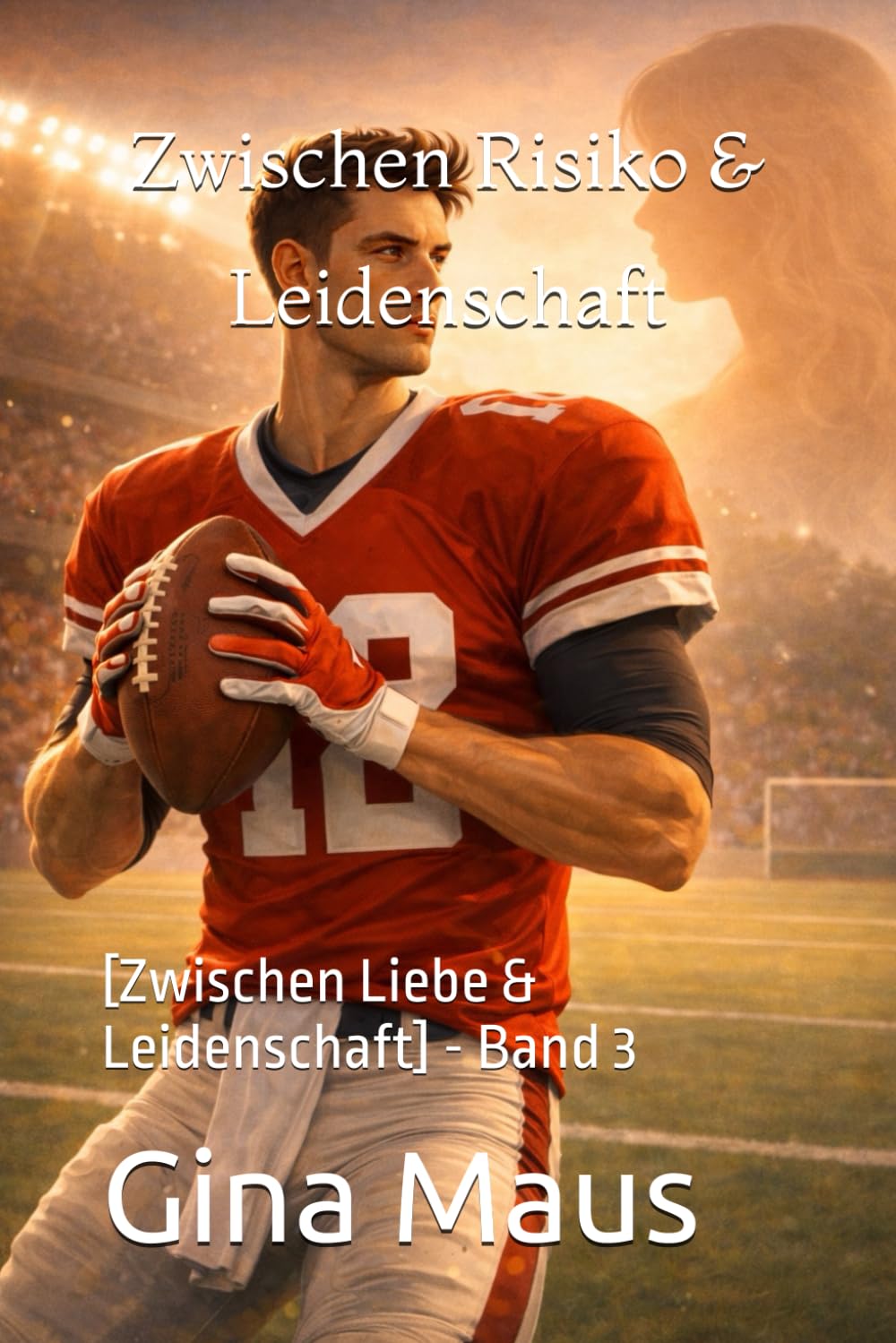 Zwischen Risiko & Leidenschaft: [Zwischen Liebe & Leidenschaft] - Band 3