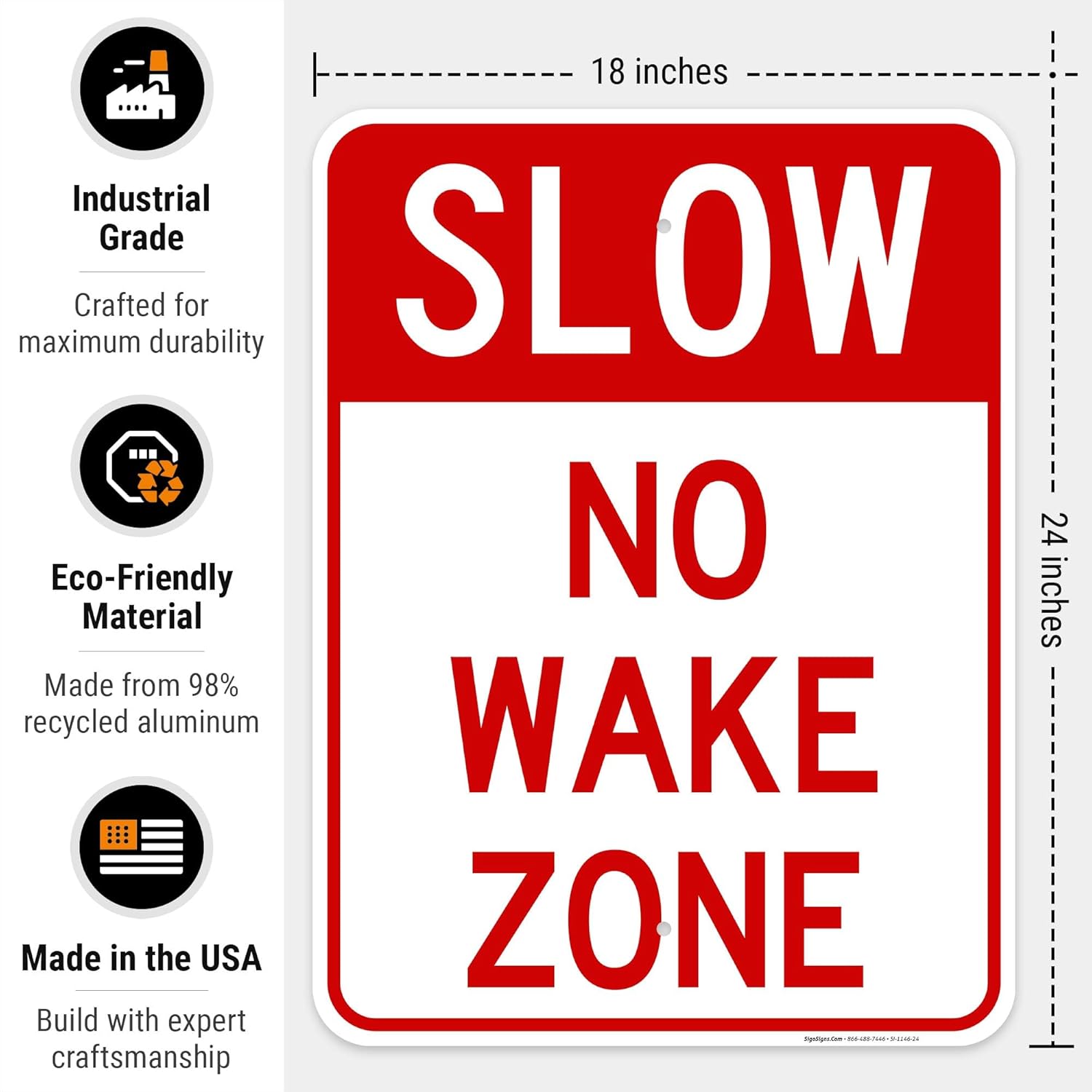 No Wake Zone Sign, 18x24 Inches, Rust Free .063 Aluminum, Fade Resistant, Easy Mounting, Indoor/Outdoor Use, Made in USA