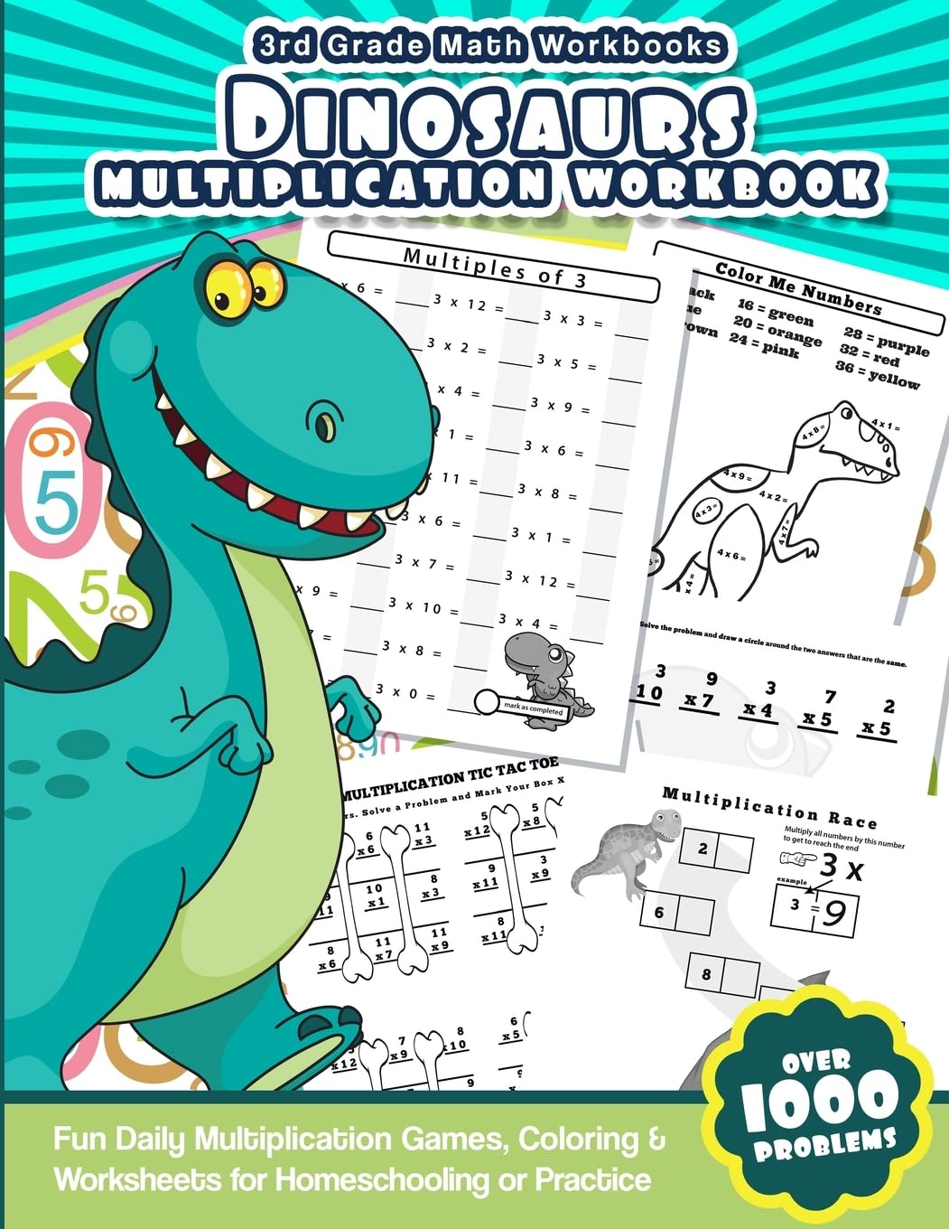 3rd Grade Math Workbooks Dinosaurs Multiplication Workbook: Fun Daily Multiplication Games, Coloring & Worksheets for Homeschooling or Practice