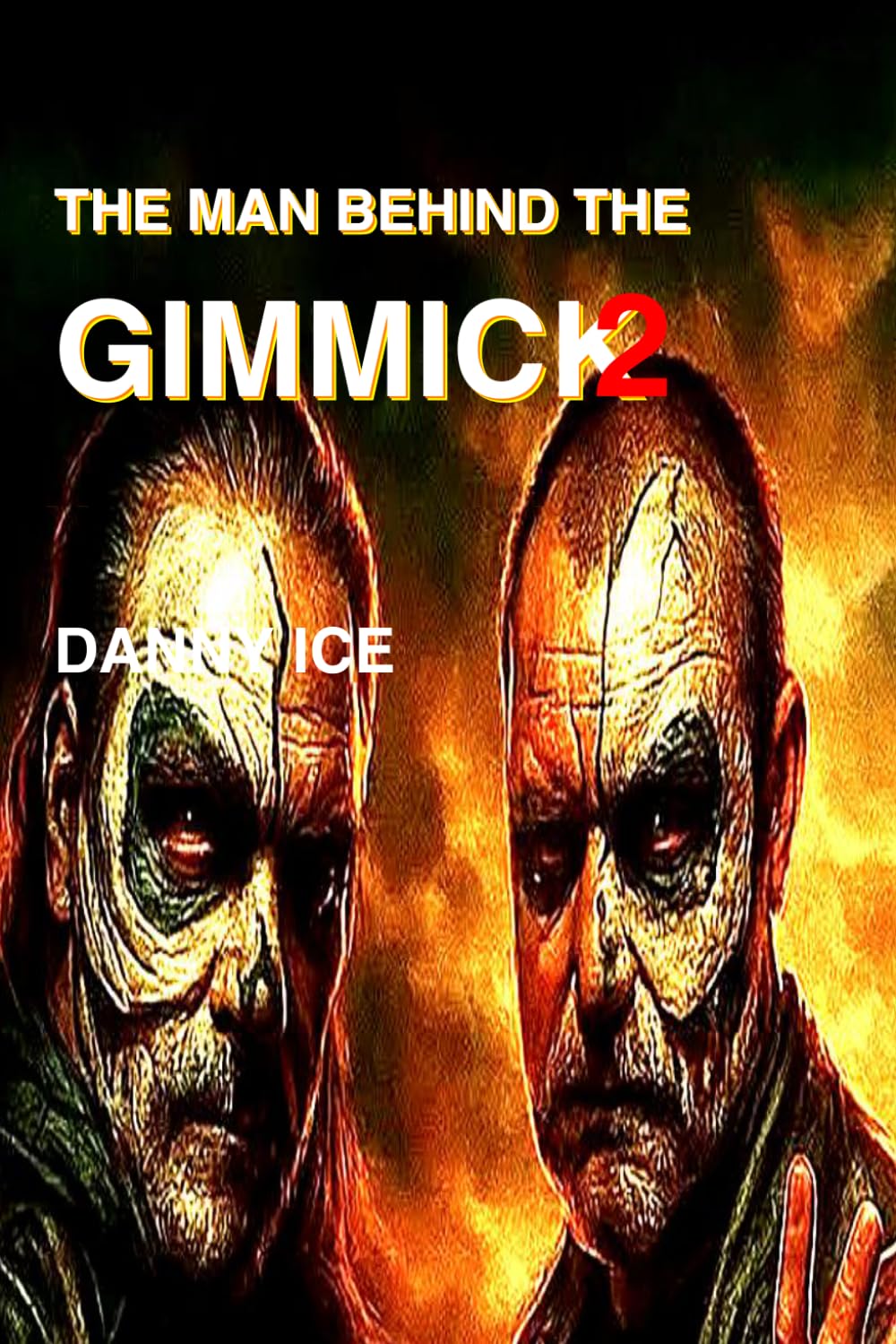 The Man Behind The Gimmick 2: You had to be there.