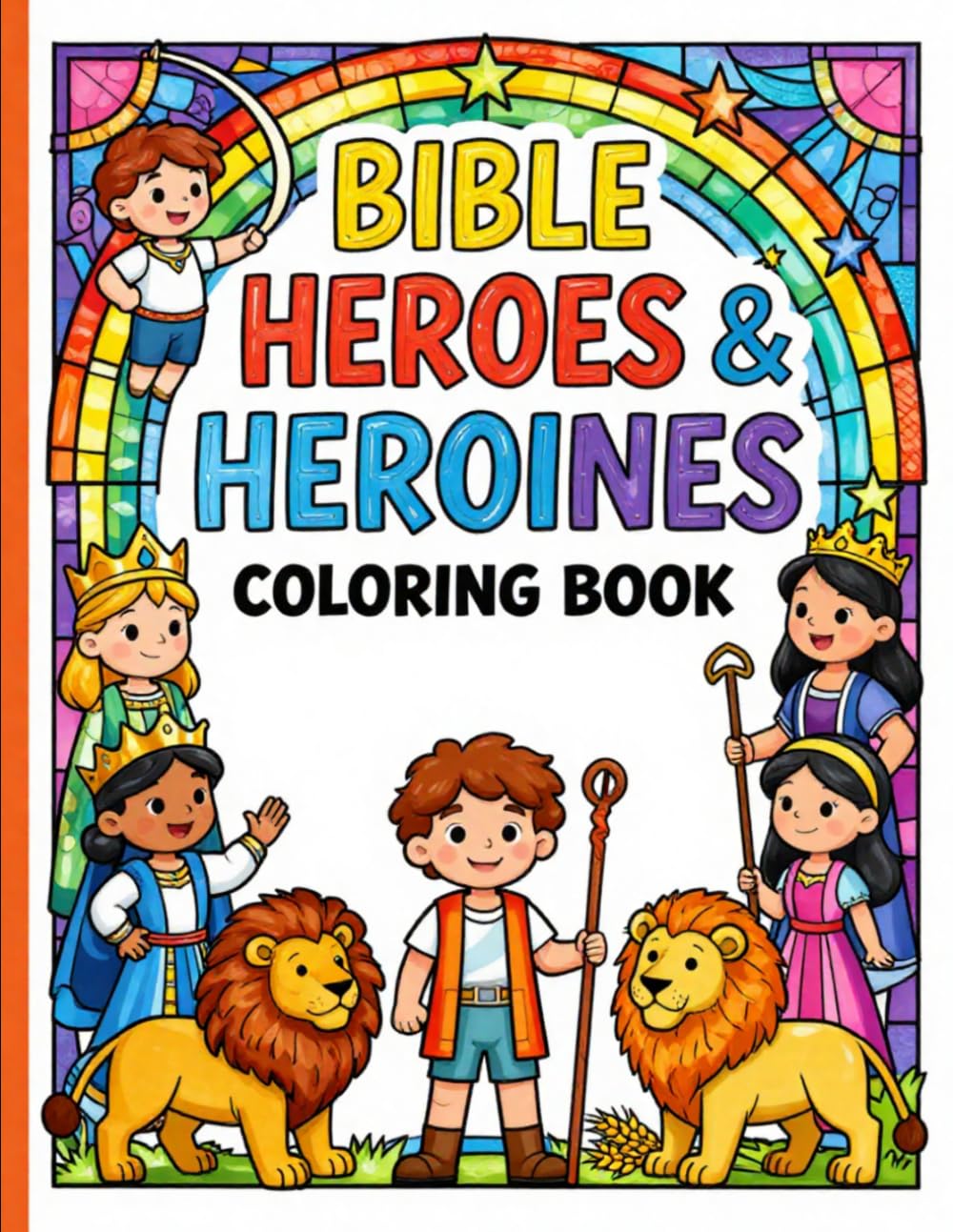 Bible Heroes & Heroines: Coloring Book