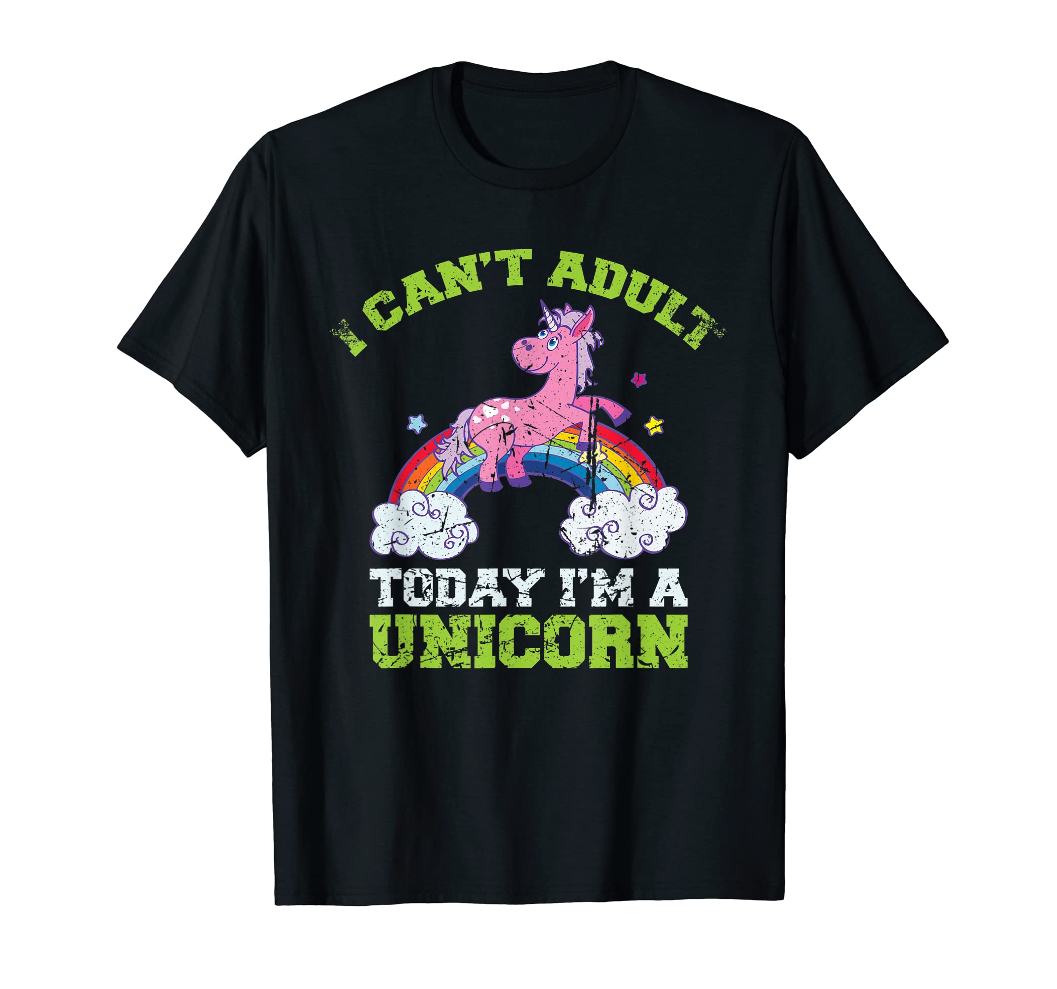 University Printing PressCan't Adult Today I'm a Unicorn Funny Rainbow Cute Vintage T-ShirtOEKO-TEX STANDARD 100