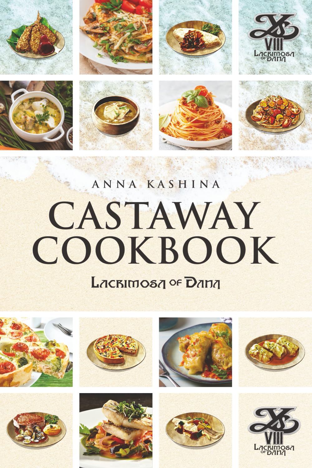 Lacrimosa of Dana: Castaway Cookbook (Books of Ys)