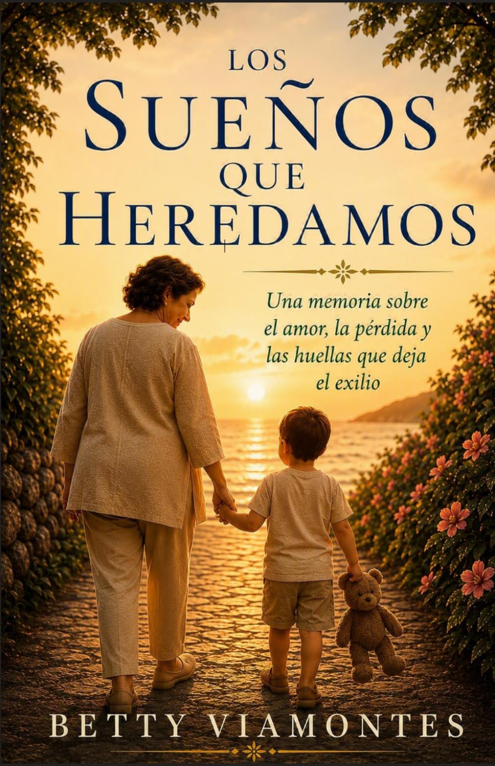 Los sueños que heredamos