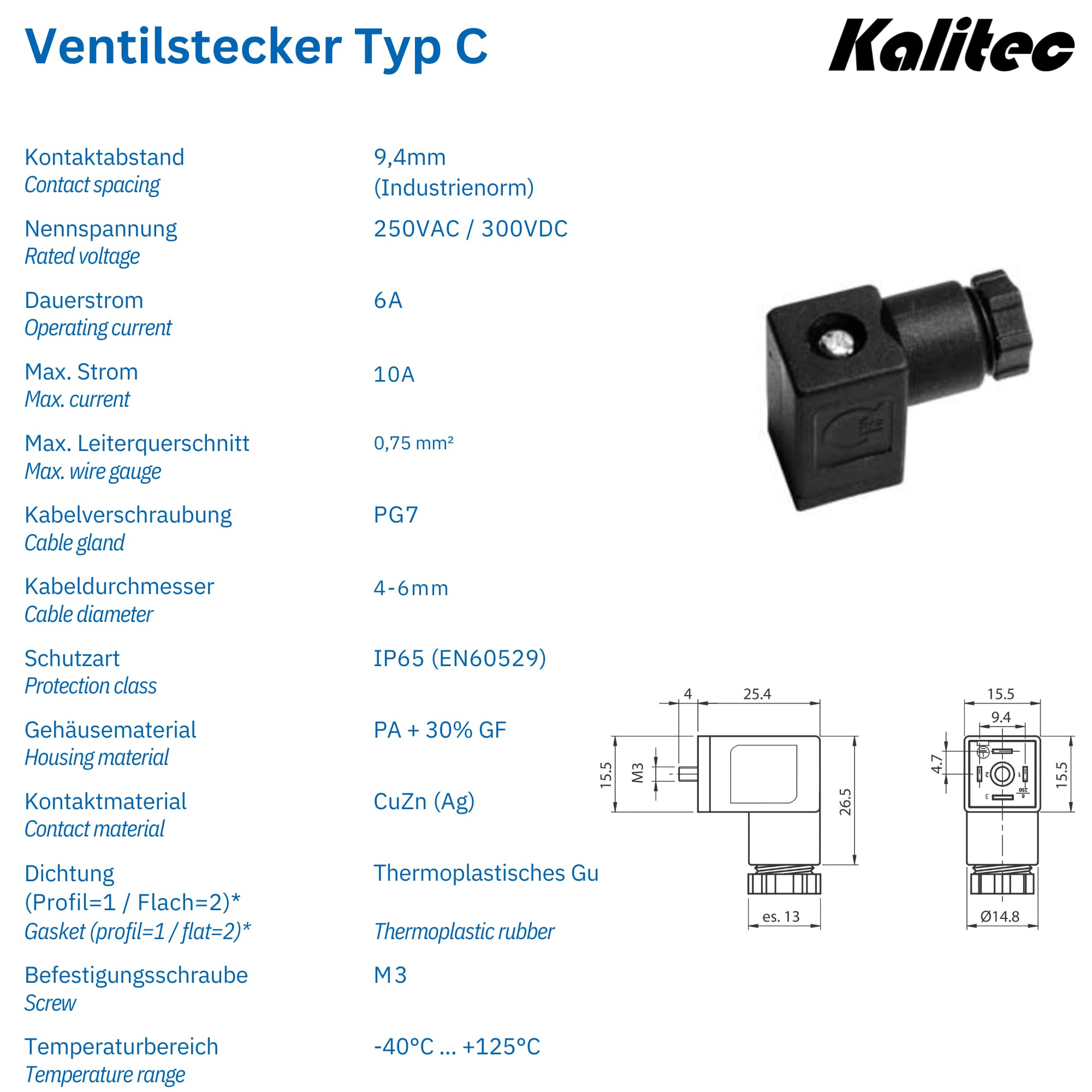 Kalitec Conector de Válvula Tipo C de 4 Pines - IP65 para Válvula Solenoide | Separación de contactos 9,4 mm, rosca PG7 y superficie 15,5 mm². Ideal para sistemas electrohidráulicos y neumáticos.