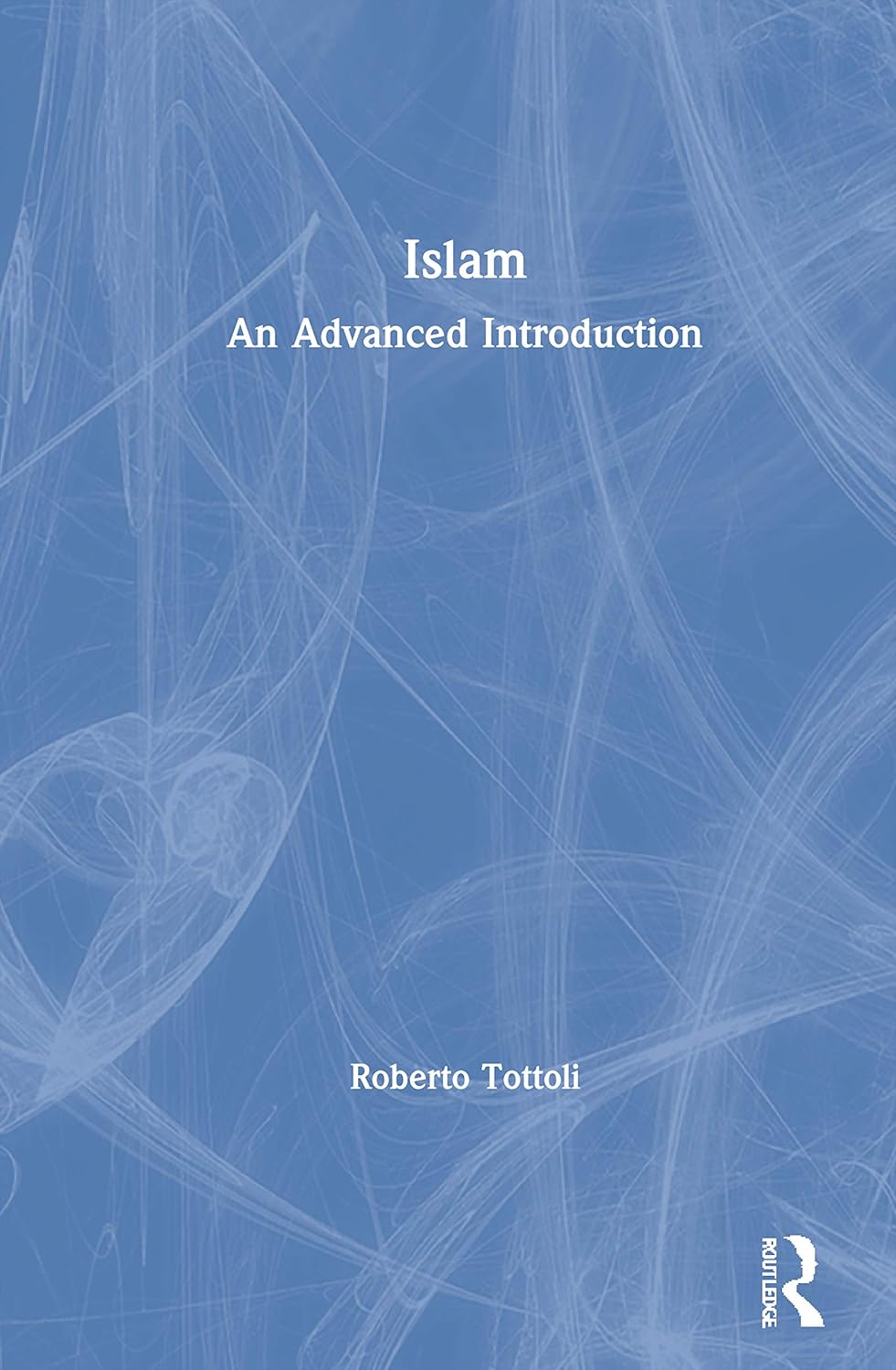 Islam by Roberto Tottoli