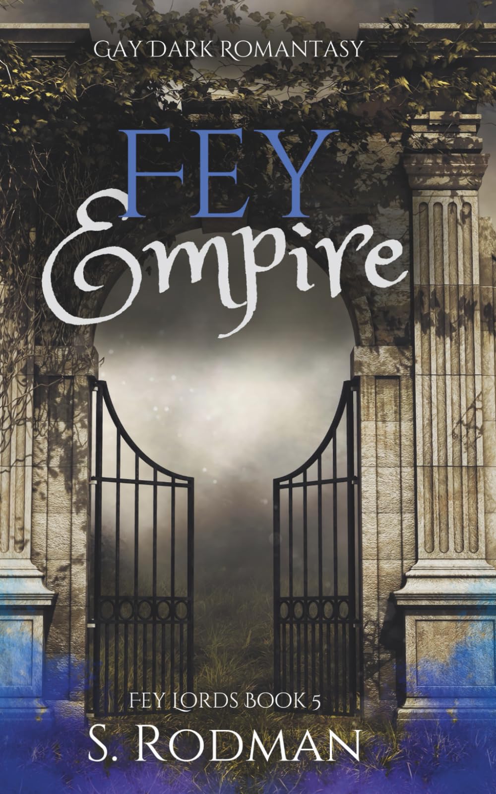 Fey Empire: Gay Dark Romantasy (Fey Lords)