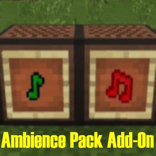 Ambience Pack Add-On For Minecraft PE