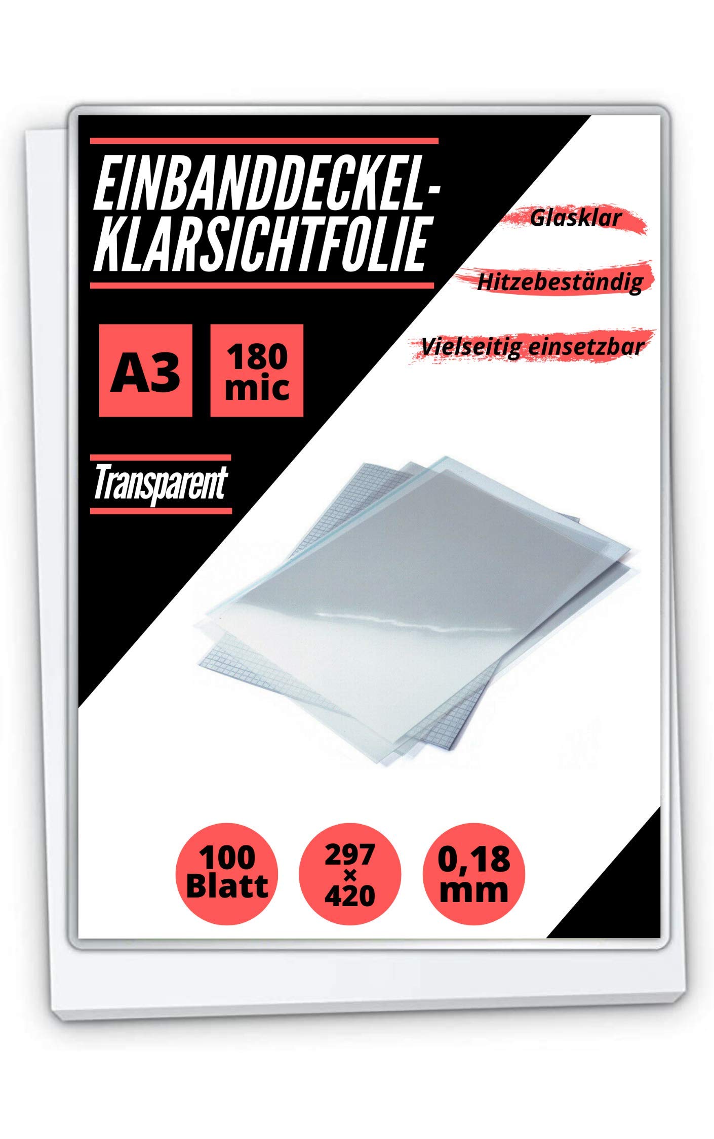 100 PREMIUM Deckblätter Klarsichtfolien, hitzebeständig bis ca. 250°C, PET, transparent, glasklar, 0,18 mm stark (A3, 297x420mm)