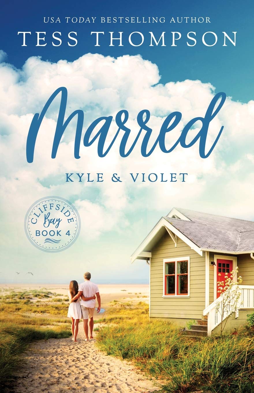 Buy Marred: Kyle and Violet: 4 (Cliffside Bay) — BookShops.in