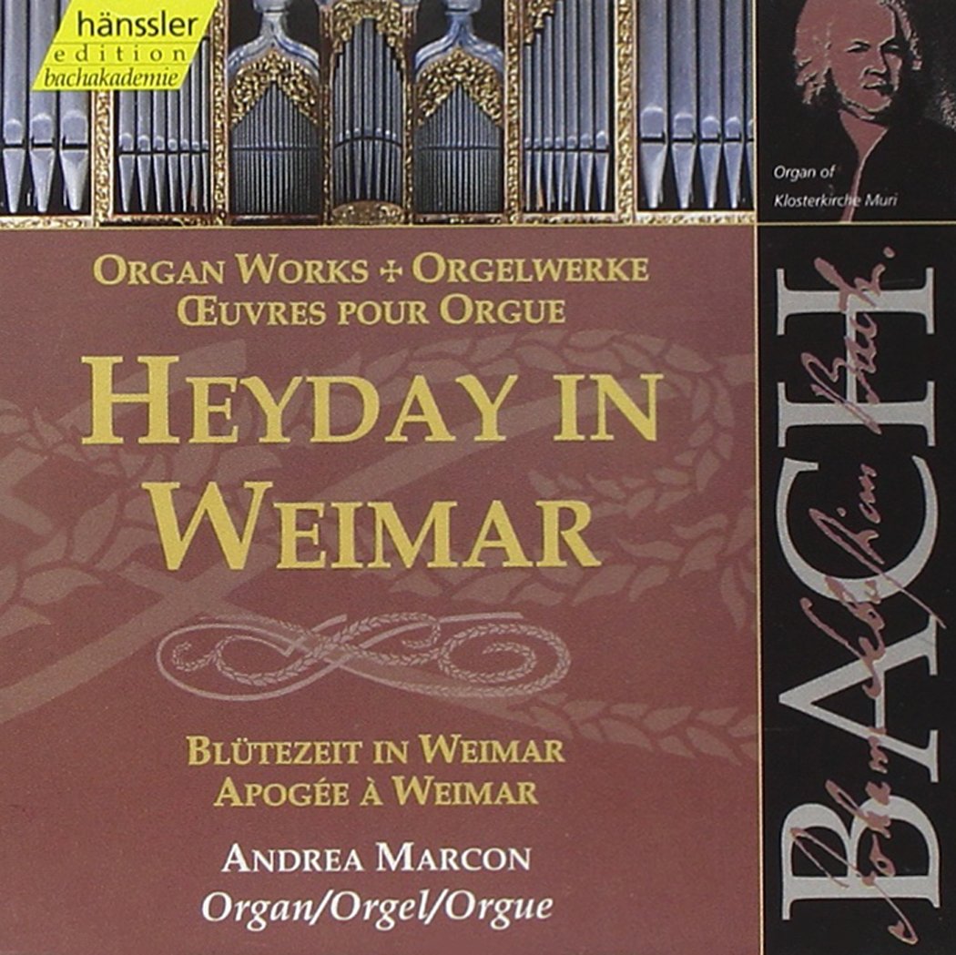 Heyday In Weimar-Organwor [Audio CD] BACH,J. S.