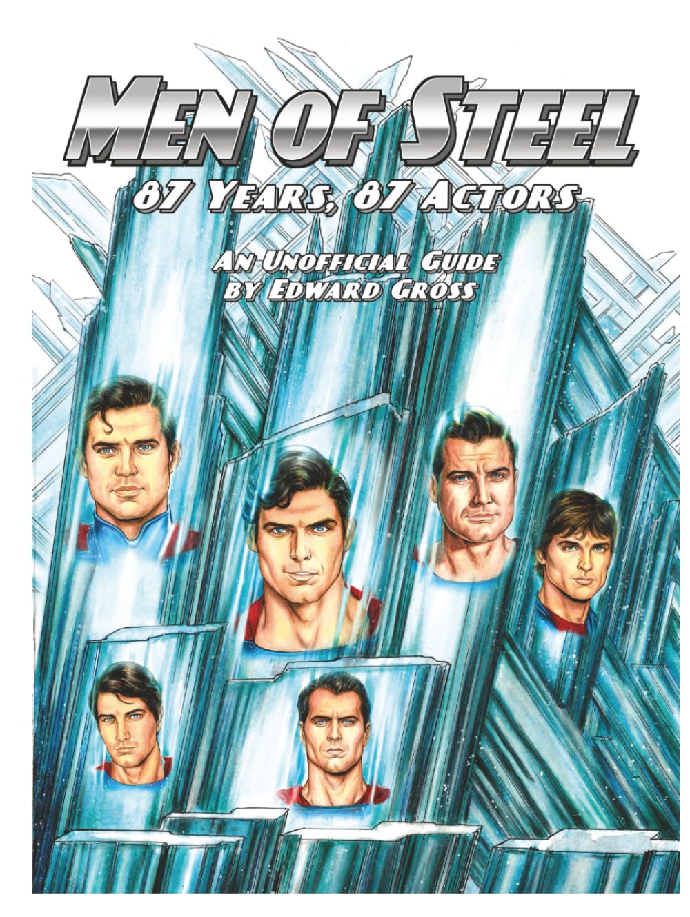Men of Steel - 87 Years, 87 Actors      Hardcover – May 29, 2025