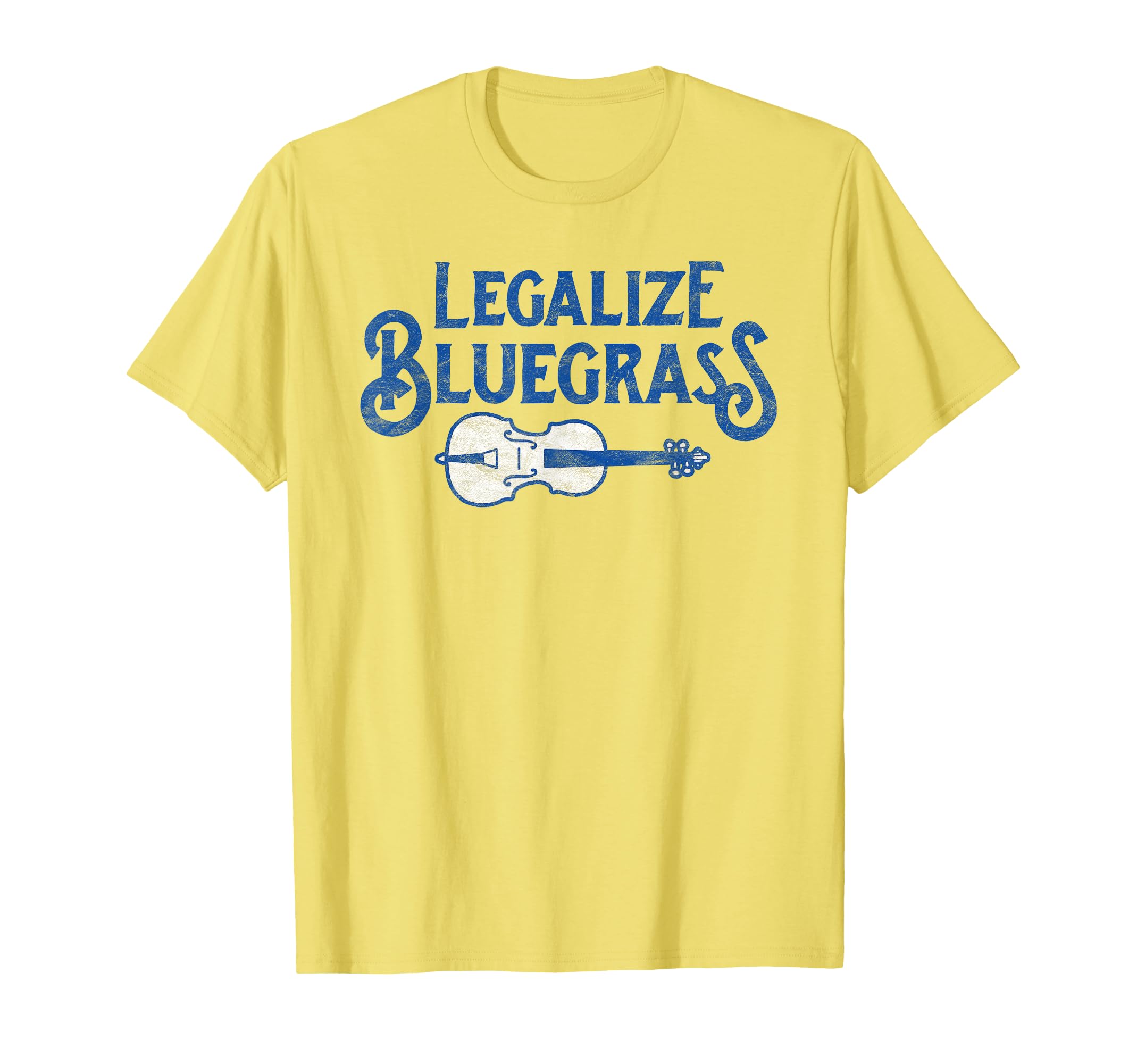 Legalize bluegrass! Funny Vintage Fiddle Violin Graphic T-Shirt