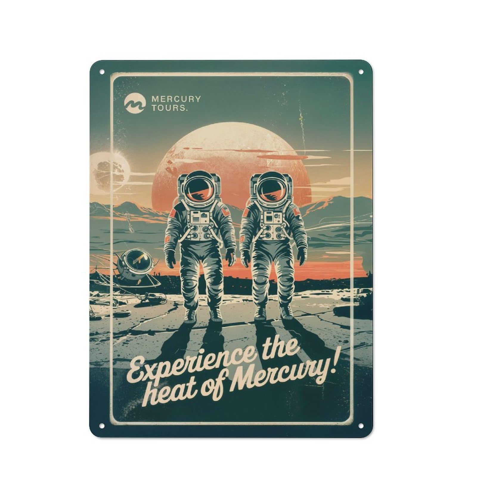 Junmoney Style-21 Mercury Tours Space Travel Rustic Printed Metal Sign 40X30cm For Garage Or Workshop, For Garage, Workshop And Man Cave Decoration