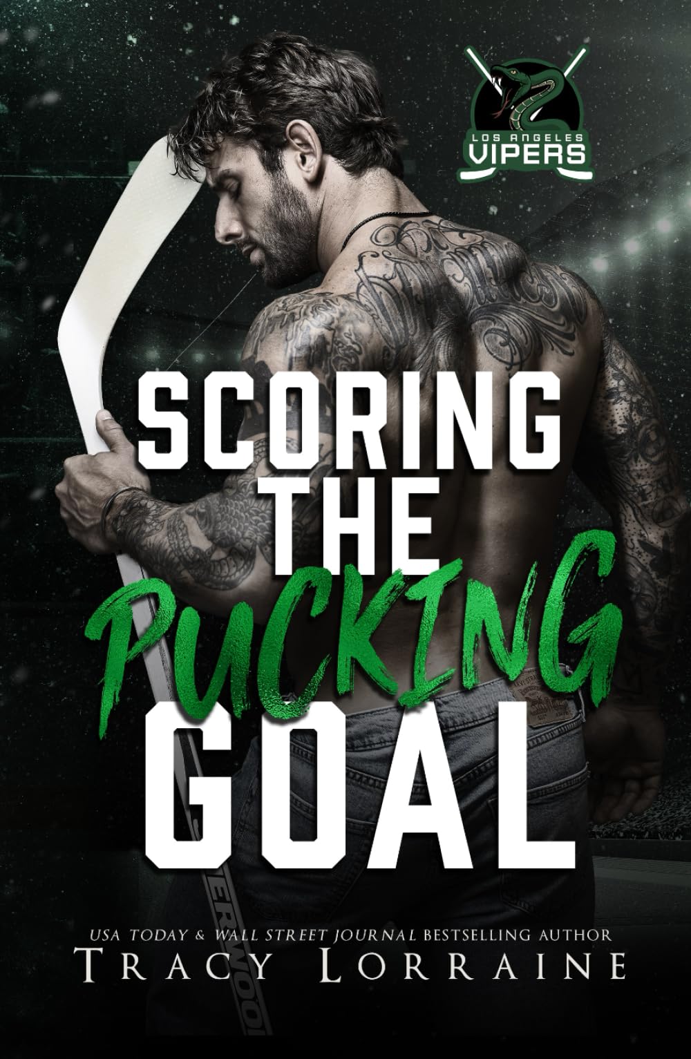 Scoring the Pucking Goal: A Grumpy Sunshine Hockey Romance (LA Vipers)