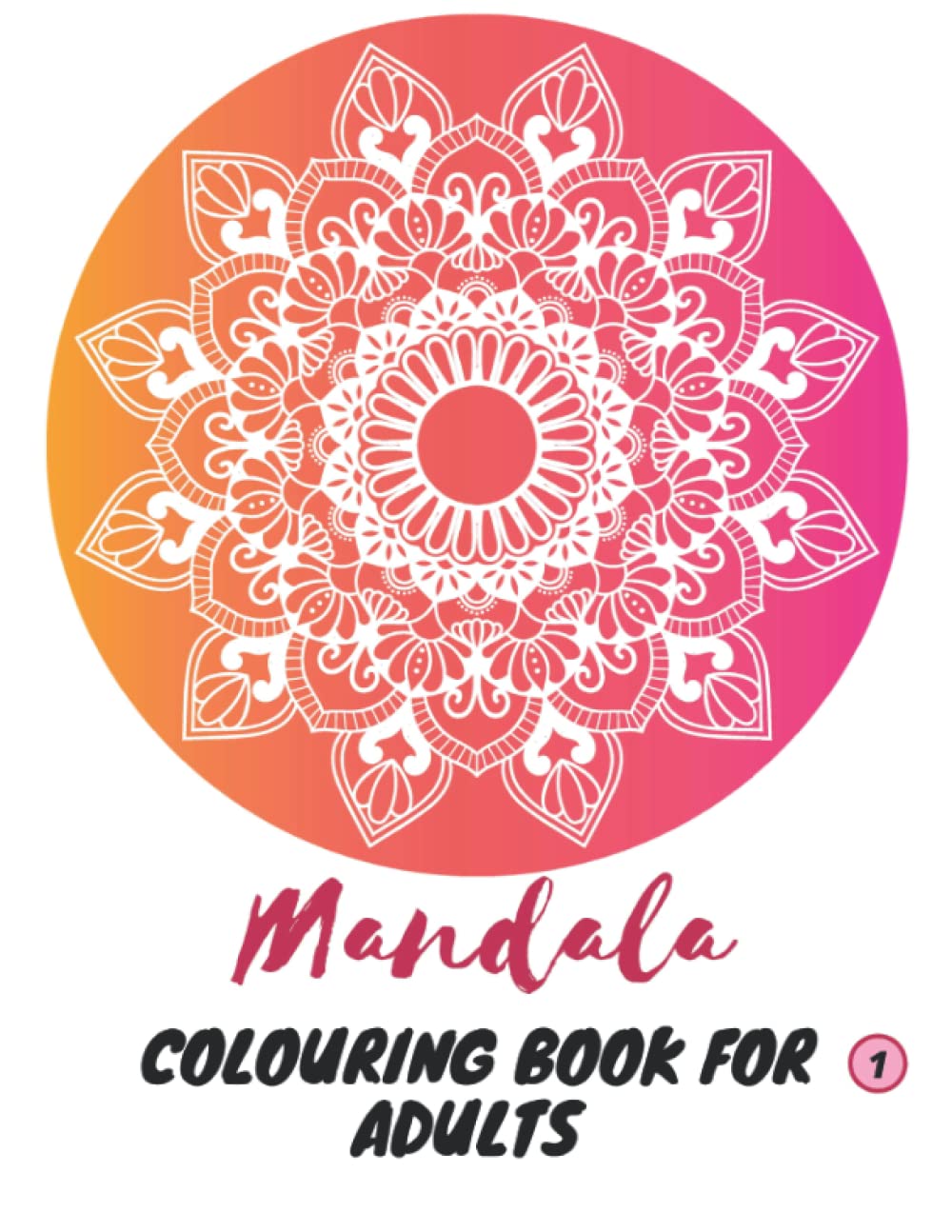 Mandala Art- Mandala Colouring book for Adults