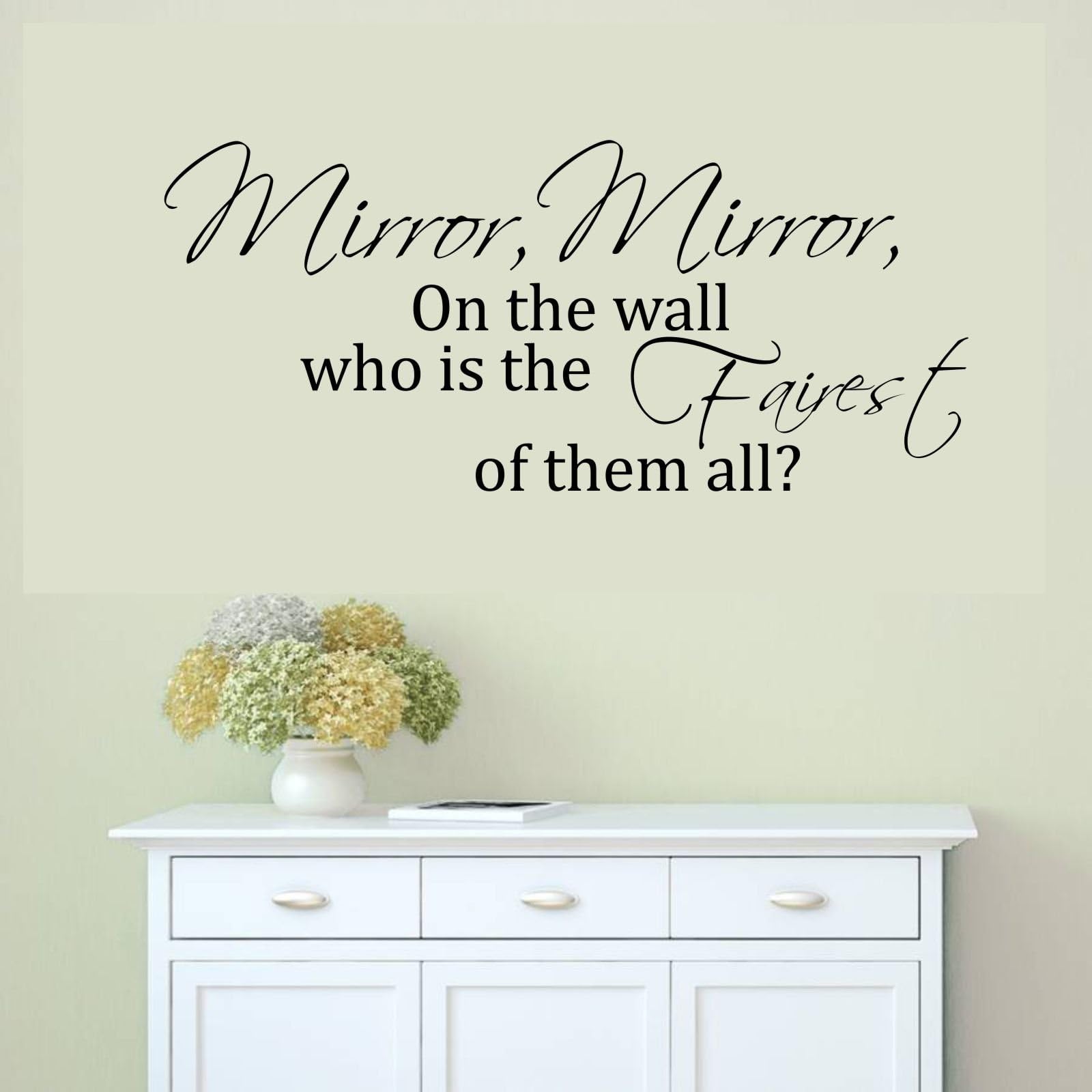 Mirror Mirror On The Wall Who's The Fairest of Them All Vinyl Wall Sticker Decal
