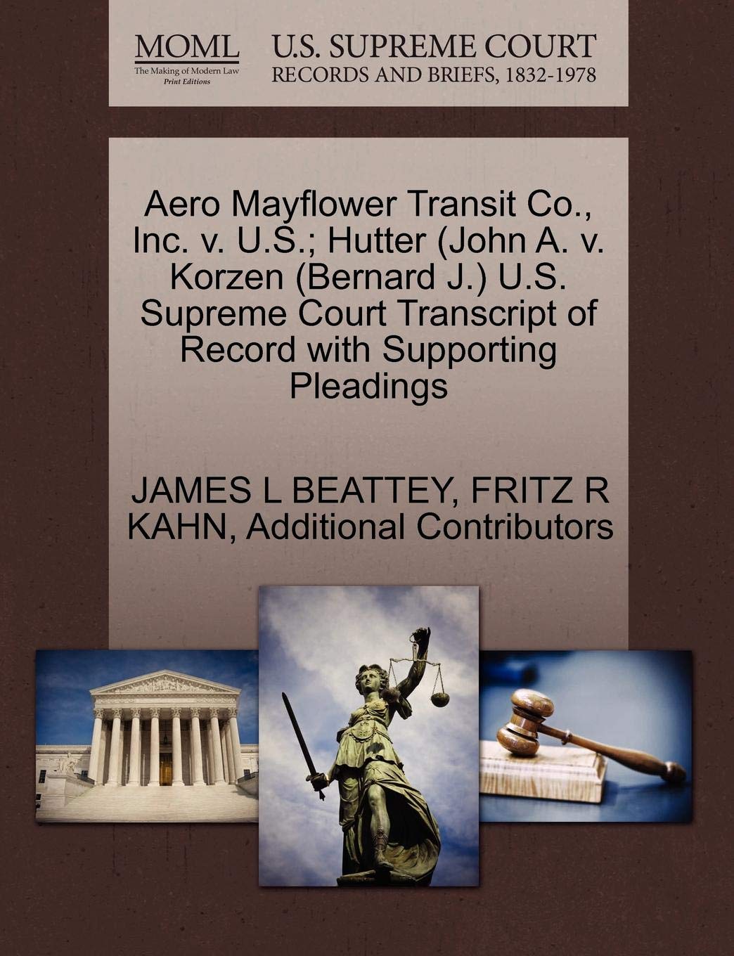Aero Mayflower Transit Co., Inc. V. U. S .; Hutter (John A. V. Korzen (Bernard J.) U. S . Supreme Court Transcript of Record with Supporting Pleadings