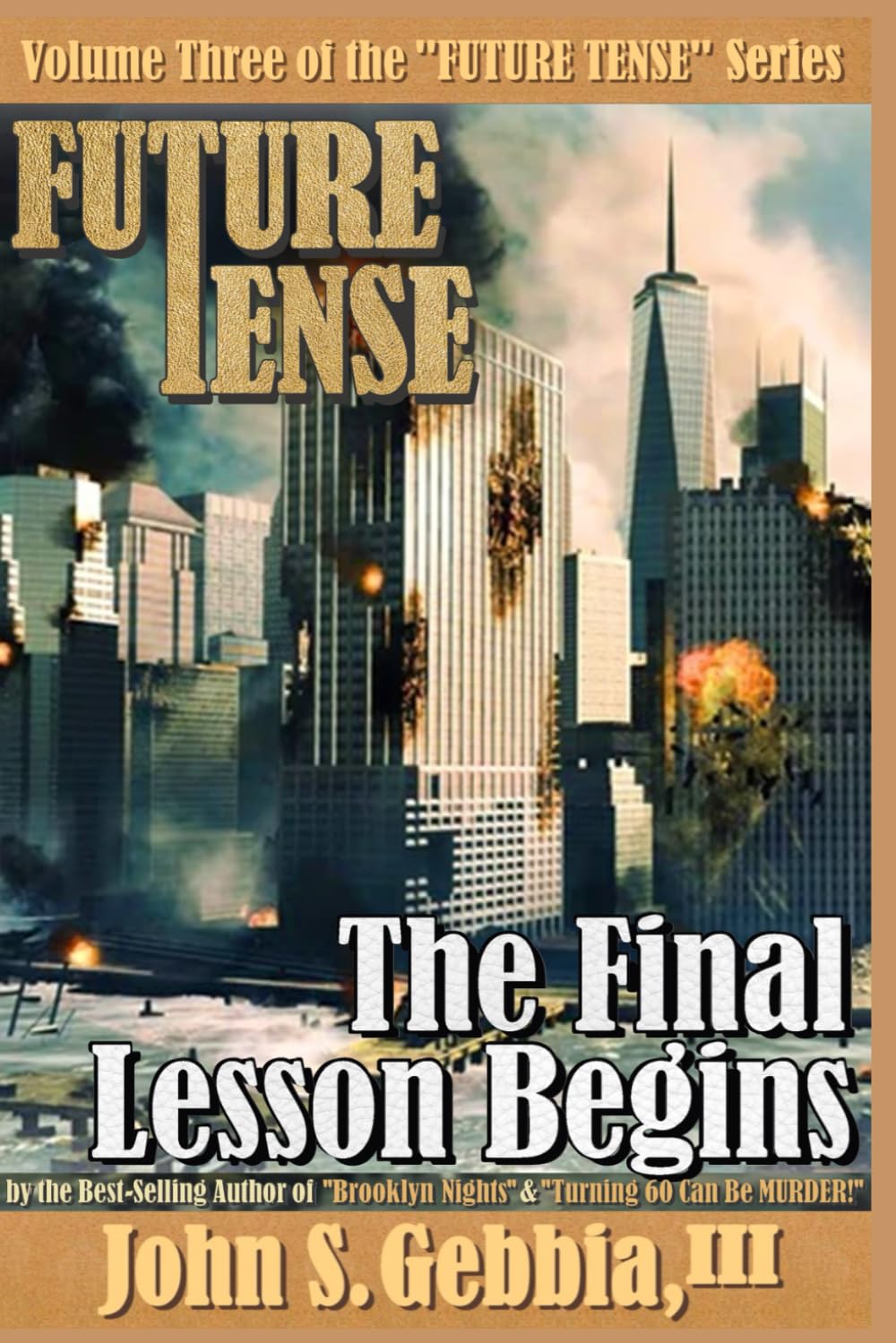 FUTURE TENSE: The Final Lesson Begins
