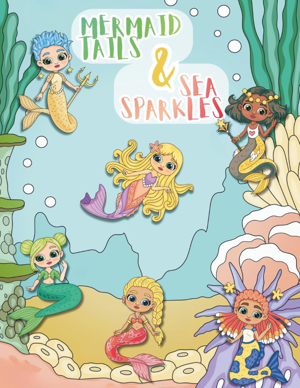 Mermaid Tails & Sea Sparkles: Coloring, Dot to Dot, and Imagination Play