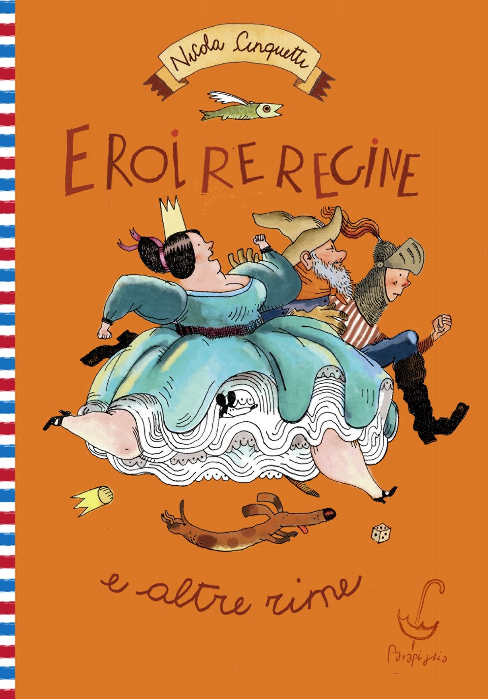 Eroi, Re, Regine E Altre Rime - 4