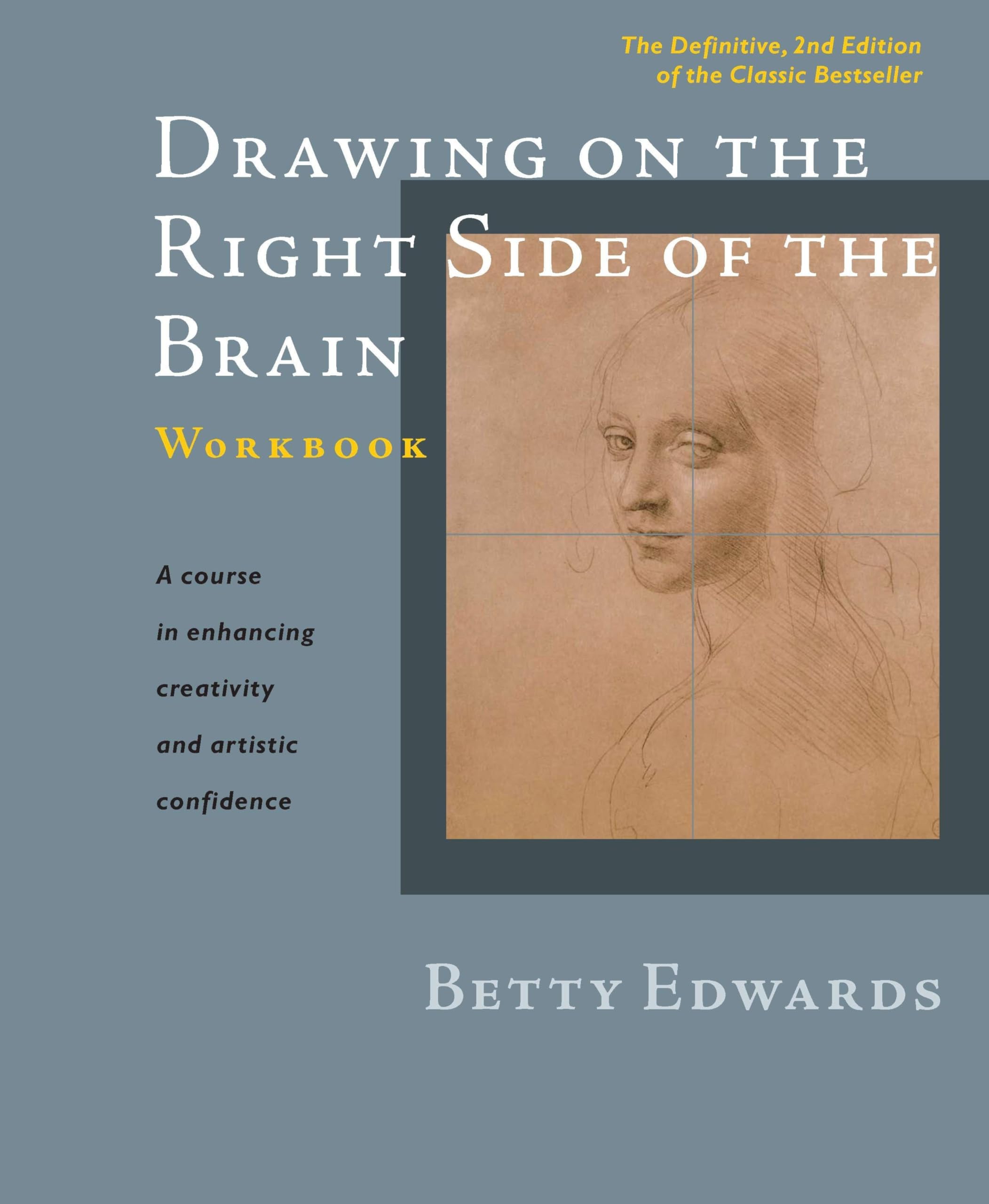Drawing on the Right Side of the Brain Workbook: The Definitive, Updated 2nd Edition Spiral-bound – April 26, 2012
